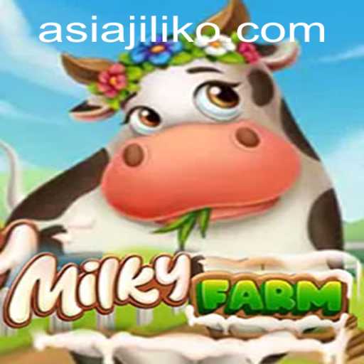 Discover the Exciting World of MilkyFarm: A JiLiko Adventure